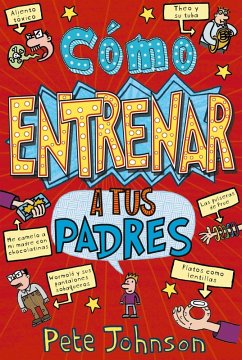 Cover Cómo entrenar a tus padres (eBook, ePUB)