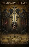 The Infernal Sanctuary: Gatekeeper of the Lost (eBook, ePUB)
