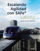 Escalando agilidad con SAFe (eBook, ePUB)