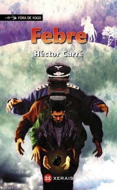 Febre (eBook, ePUB) - Carré, Héctor