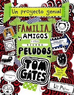 Cover Tom Gates: Familia, amigos y otros bichos peludos (eBook, ePUB)