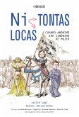 ¿Ni tontas, ni locas? (eBook, ePUB)