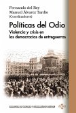 Políticas del odio (eBook, ePUB) Políticas del odio (eBook, ePUB)