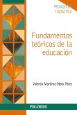 Fundamentos teóricos de la educación (eBook, ePUB)