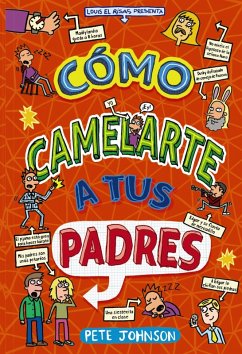 Cover Cómo camelarte a tus padres (eBook, ePUB)