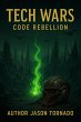 Code Rebellion (Tech Wars, #2) (eBook,... - Bild 1
