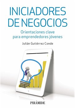 Iniciadores de negocios (eBook, ePUB) - Gutiérrez Conde, Julián
