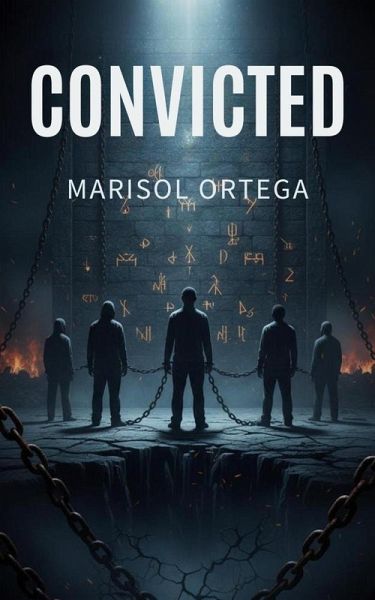 Convicted (Dark Reality, #1) (eBook, ePUB) Convicted (Dark Reality, #1) (eBook, ePUB)