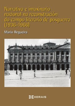 Narrativa e imaxinario nacional (eBook, ePUB) - Regueira, Mario