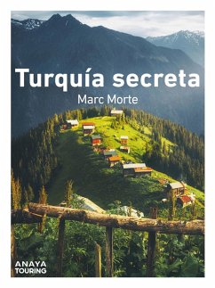 Turquía secreta (eBook, PDF) - Morte Ustarroz, Marc Aitor