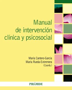 Manual de intervención clínica y psicosocial (eBook, ePUB) - Cantero-García, María; Rueda-Extremera, María