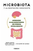 Microbiota y alimentación consciente. Aprende a alimentarte de forma inteligente (eBook, ePUB)