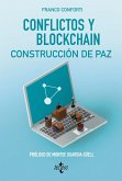 Conflictos y Blockchain. Construcción de paz (eBook, ePUB)
