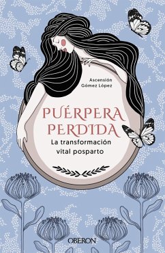 Cover Puérpera perdida. La transformación vital posparto (eBook, ePUB)