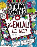 Tom Gates: ¡Genial! ¿O no? (No lo sé...) (eBook, ePUB)