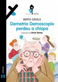 Demetrio Demoscopio perdeu a chispa (eBook, ePUB) Demetrio Demoscopio perdeu a chispa (eBook, ePUB)