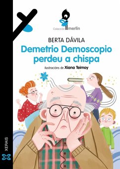 Demetrio Demoscopio perdeu a chispa (eBook, ePUB) - Dávila, Berta