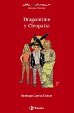 Dragontime y Cleopatra (eBook, ePUB)