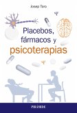 Placebos, fármacos y psicoterapias (eBook, ePUB)
