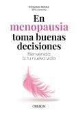 En menopausia toma buenas decisiones (eBook, ePUB)