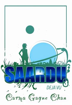 Deja Vu (Saardu, #3) (eBook, ePUB) - Chan, Carma Gagne