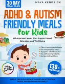 ADHD & Autism Friendly Meals for Kids (eBook, ePUB)