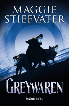 Greywaren (eBook, ePUB) - Stiefvater, Maggie