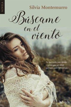 Búscame en el viento (eBook, ePUB) - Montemurro, Silvia