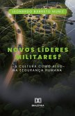Novos Líderes Militares? (eBook, ePUB)
