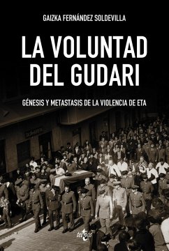 La voluntad del Gudari (eBook, ePUB) - Fernández Soldevilla, Gaizka