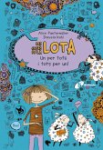 Les coses de la LOTA: Un per tots i tots per un! (eBook, ePUB)