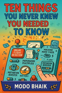 Cover Ten Things You Never Knew You Needed to Know (eBook, ePUB)