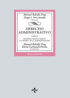 Derecho administrativo (eBook, ePUB) - Rebollo Puig, Manuel; Marti del Moral, Antonio; Moreno Linde, Manuel; Pizarro Nevado, Rafael; Rodríguez Portugués, Manuel; Diego J. Vera, Jurado; Carbonell Porras, Eloísa; Alarcón Sotomayor, Lucía; Álvarez González, Elsa Marina; Ávila Rodríguez, Carmen María; Bueno Armijo, Antonio; Izquierdo Carrasco, Manuel; López Benítez, Mariano