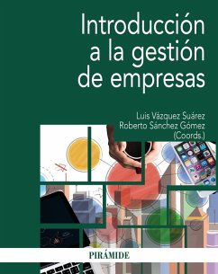 Introducción a la gestión de empresas (eBook, ePUB) - Vázquez Suárez, Luis; Sánchez Gómez, Roberto