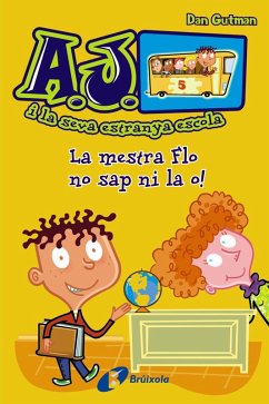 La mestra Flo no sap ni la o! (eBook, ePUB) - Gutman, Dan La mestra Flo no sap ni la o! (eBook, ePUB) - Gutman, Dan