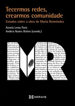 Tecermos redes, crearmos comunidade (eBook, ePUB) - Lema París, Ánxela; Nunes Brións, Andrea
