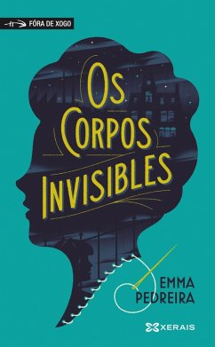 Os corpos invisibles (eBook, ePUB) - Pedreira, Emma