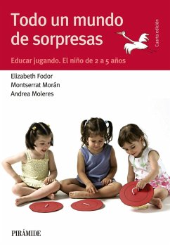 Todo un mundo de sorpresas (eBook, ePUB) - Fodor, Elizabeth; Morán, Montserrat; Moleres, Andrea