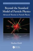 Beyond the Standard Model of Particle Physics (eBook, PDF)