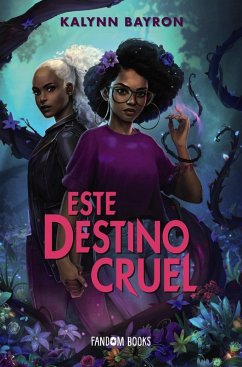 Este destino cruel (eBook, ePUB) - Bayron, Kalynn