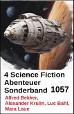 4 Science Fiction Abenteuer Sonderband 1057 (eBook, ePUB)