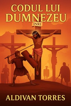 Codul lui Dumnezeu (eBook, ePUB) - Teixeira Torres, Aldivan