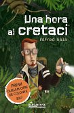 Una hora al cretaci (eBook, ePUB)