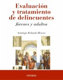Evaluación y tratamiento de delincuentes (eBook, ePUB)