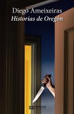 Historias de Oregón (eBook, ePUB)