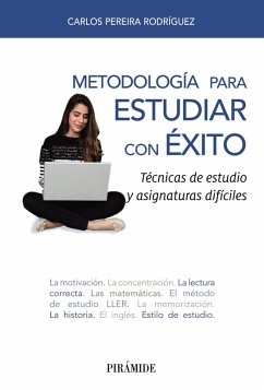 Metodología para estudiar con éxito (eBook, ePUB) - Pereira Rodríguez, Carlos