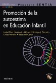 Programa SENTIA. Promoción de la autoestima en educación infantil (eBook, ePUB)