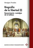 Biografía de la libertad (I) (eBook, ePUB)