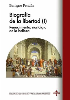 Biografía de la libertad (I) (eBook, ePUB) - Pendás García, Benigno