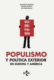 Populismo y política exterior en Europa y América (eBook, ePUB)